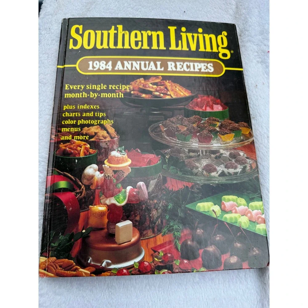 Southern Living 1984 Annual Recipes Hardcover Cookbook Vintage 1980s Cooking